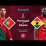 Live Match:Portugal vs Ghana